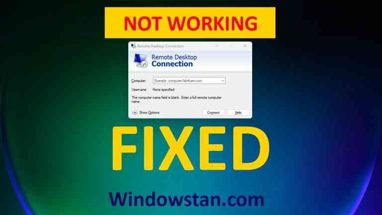 Remote Desktop (RDP) Issues After Installing Windows 11 - Windowstan.com